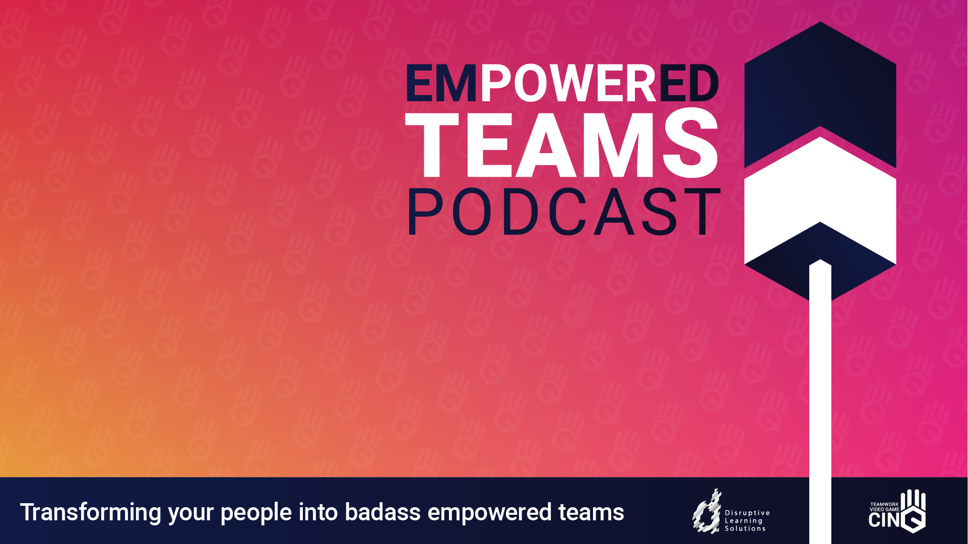 [CinQ Empowered Teams Podcast]